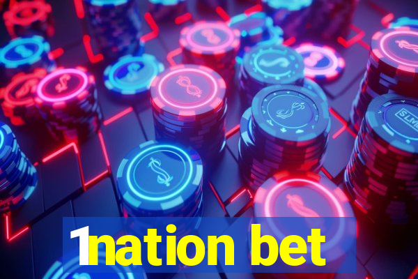 1nation bet